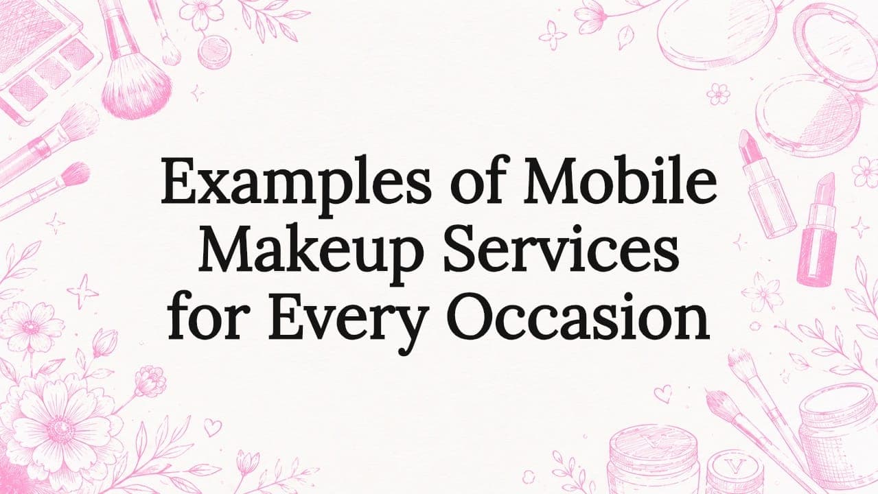 Examples of Mobile Makeup Services for Every Occasion
